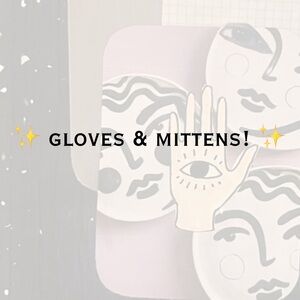 ✨gloves & mittens!✨
